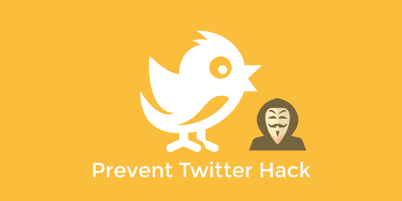 Prevent Your Twitter Account From Being Hacked