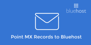 bluehost mx records