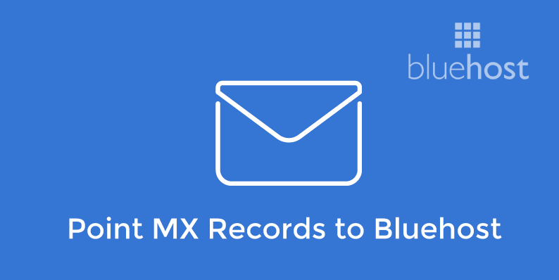 bluehost mx records